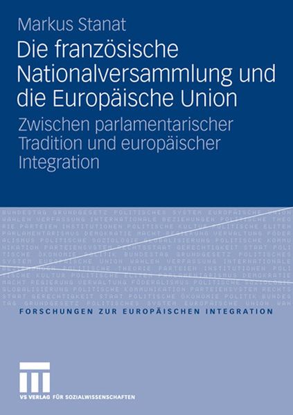 Produktbild: Die franz&ouml;sische Nationalversammlung und die Europ&auml;ische Union