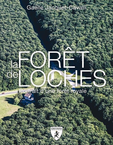 Produktbild: La for&ecirc;t de loches