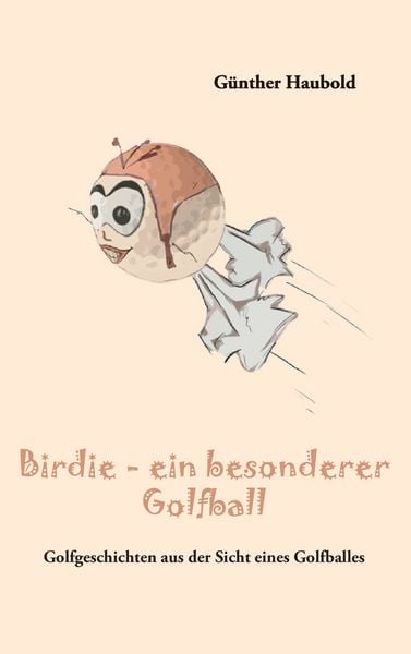 Produktbild: Birdie - ein besonderer Golfball