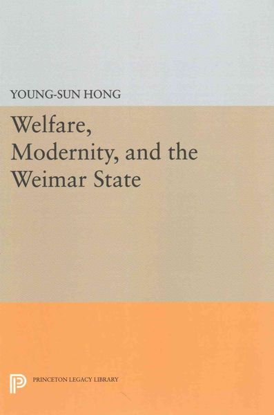 Produktbild: Welfare, Modernity, and the Weimar State