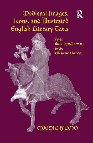 Produktbild: Medieval Images, Icons, and Illustrated English Literary Texts