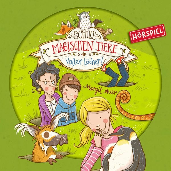 Die Schule der Magischen Tiere 02: Voller Löcher! (Hörspiel)