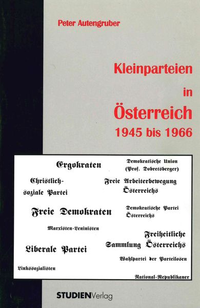 Kleinparteien in Österreich 1945 bis 1966
