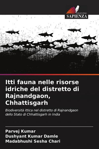Produktbild: Itti fauna nelle risorse idriche del distretto di Rajnandgaon, Chhattisgarh