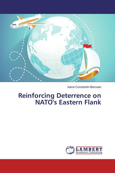 Produktbild: Reinforcing Deterrence on NATO's Eastern Flank