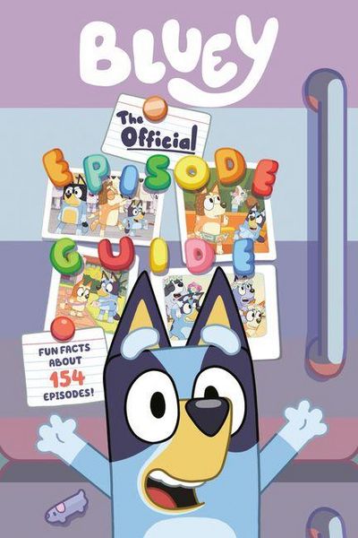 Produktbild: Bluey: The Official Episode Guide