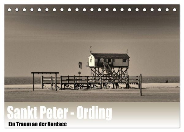 Produktbild: Sankt Peter-Ording. Ein Traum an der Nordsee (Tischkalender 2026 DIN A5 quer), CALVENDO Monatskalender