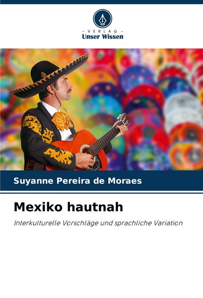 Produktbild: Mexiko hautnah
