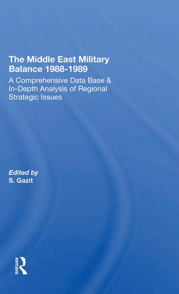 Produktbild: The Middle East Military Balance 1988-1989