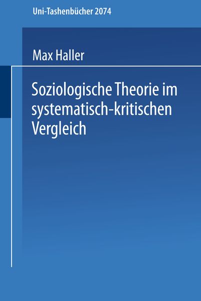 Produktbild: Soziologische Theorie im systematisch-kritischen Vergleich