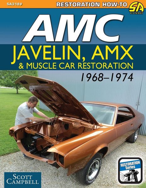 Produktbild: AMC Javelin, AMX and Muscle Car Restoration 1968-1974