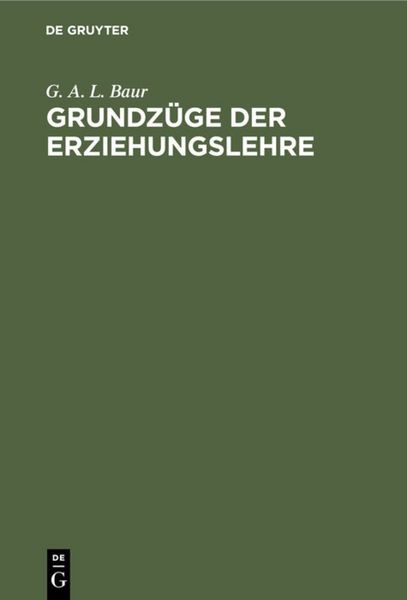 Produktbild: Grundz&uuml;ge der Erziehungslehre