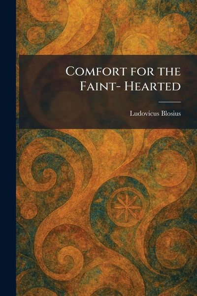 Produktbild: Comfort for the Faint- Hearted