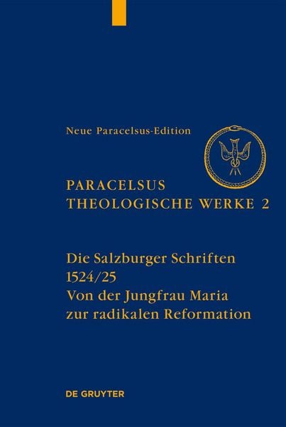 Produktbild: Die Salzburger Schriften (1524/25)