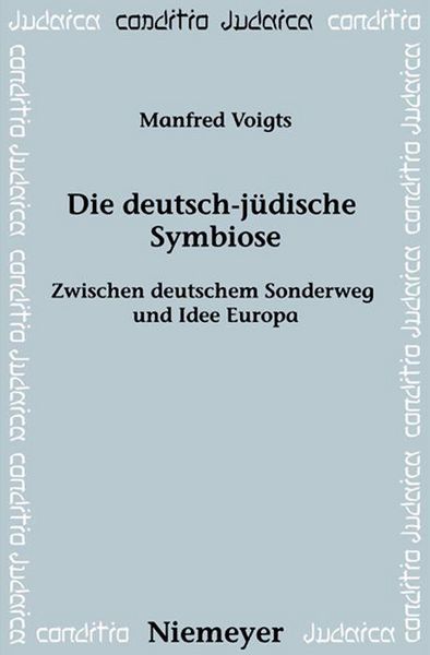Produktbild: Die deutsch-j&uuml;dische Symbiose