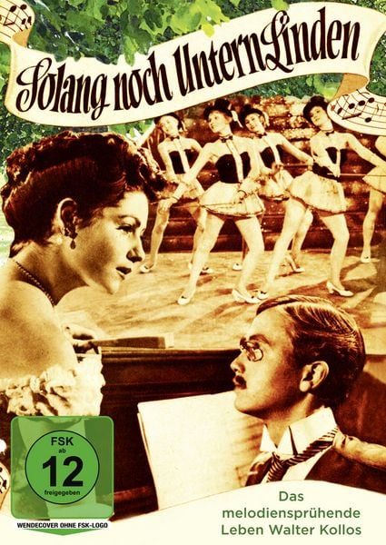 Produktbild: Solang noch untern Linden - Das melodienspr&uuml;hende Leben Walter Kollos