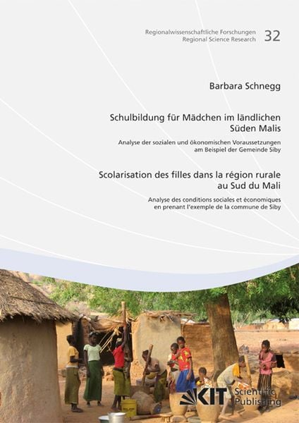 Produktbild: Schulbildung f&uuml;r M&auml;dchen im l&auml;ndlichen S&uuml;den Malis : Analyse der sozialen und &ouml;k