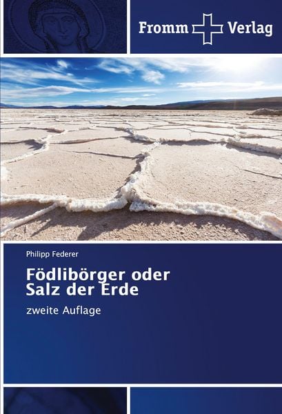 Produktbild: F&ouml;dlib&ouml;rger oder Salz der Erde