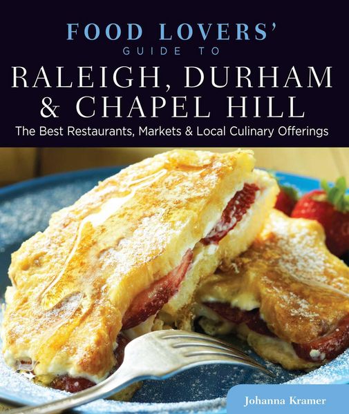 Produktbild: Food Lovers' Guide to&reg; Raleigh, Durham & Chapel Hill