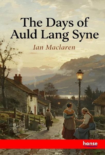 Produktbild: The Days of Auld Lang Syne