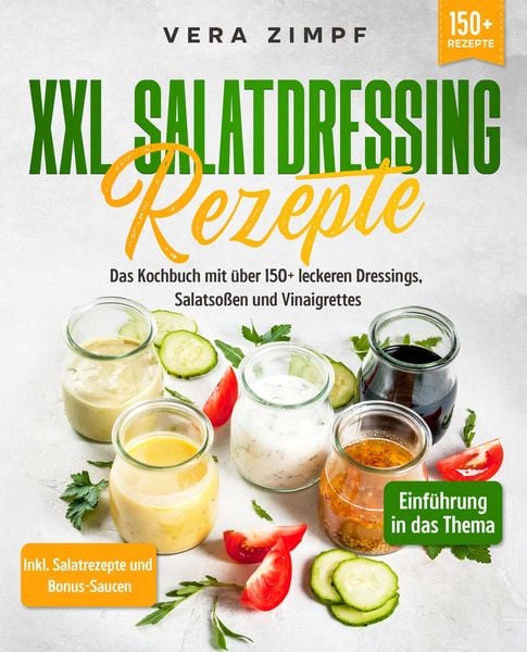 Produktbild: XXL Salatdressing Rezepte