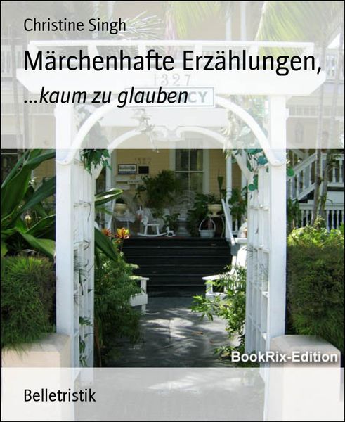 Produktbild: M&auml;rchenhafte Erz&auml;hlungen,