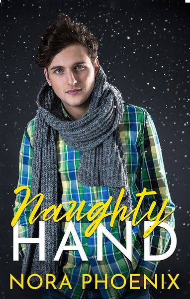 Produktbild: Naughty Hand (Perfect Hands, #3)