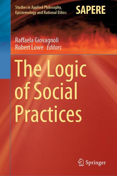 Produktbild: The Logic of Social Practices