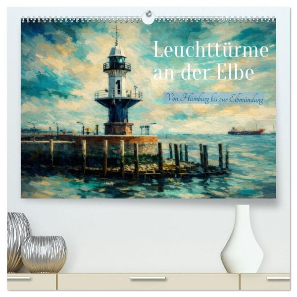 Produktbild: Leuchtt&uuml;rme an der Elbe - von Hamburg bis zur Elbm&uuml;ndung (hochwertiger Premium Wandkalender 2027 DIN A2 quer), Kunstdruck in Hochglanz