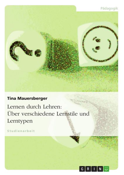 Produktbild: Lernen durch Lehren - Lernstile und Lerntypen