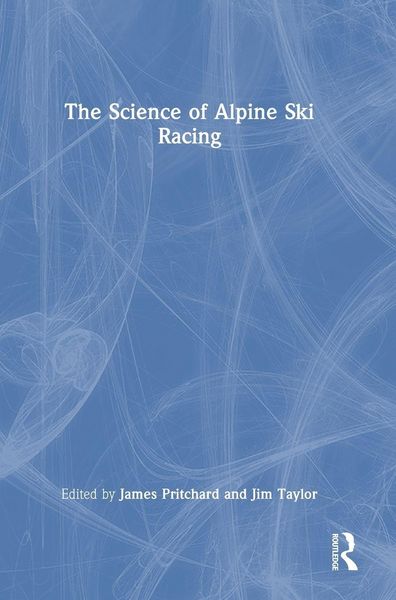 Produktbild: The Science of Alpine Ski Racing