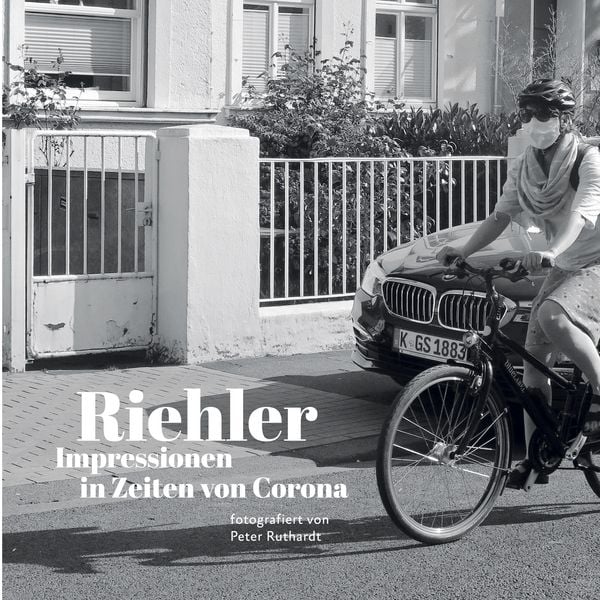 Produktbild: Riehler Impressionen in Zeiten von Corona