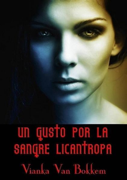 Produktbild: Un Gusto por la Sangre Lic&aacute;ntropa