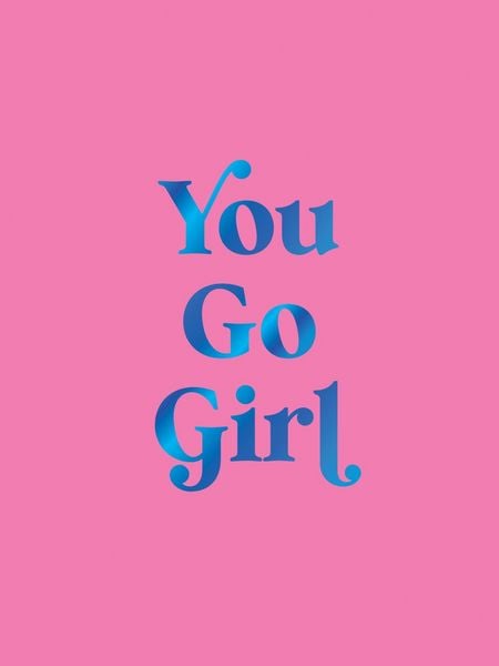 Produktbild: You Go Girl