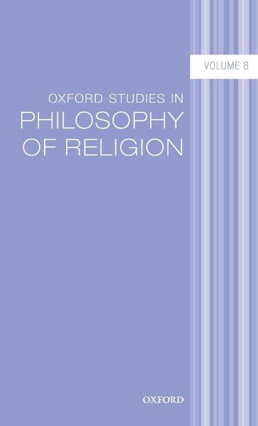 Produktbild: Oxford Studies in Philosophy of Religion Volume 8