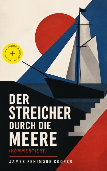 Produktbild: Der Streicher durch die Meere (Kommentiert)