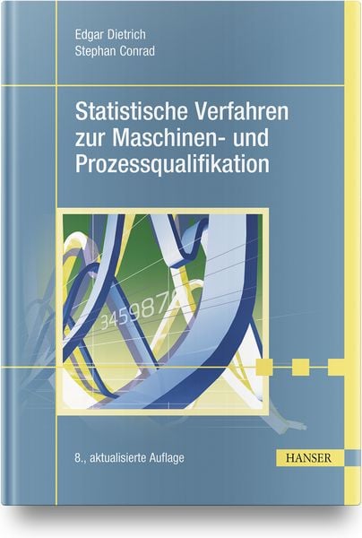 Produktbild: Statistische Verfahren zur Maschinen- und Prozessqualifikation