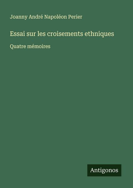 Produktbild: Essai sur les croisements ethniques