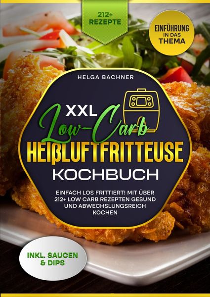 Produktbild: XXL Low-Carb Hei&szlig;lufrfritteuse Kochbuch