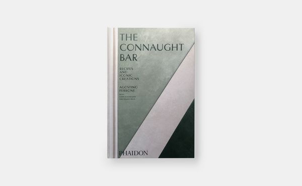 Produktbild: The Connaught Bar: Cocktail Recipes and Iconic Creations (2024)