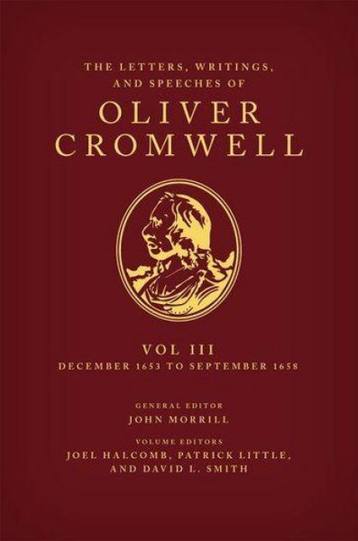 Produktbild: The Letters, Writings, and Speeches of Oliver Cromwell