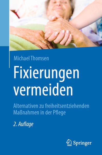 Fixierungen vermeiden, Taschenbuch von Michael Thomsen, Springer Berlin, 9783662575512