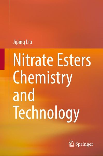 Produktbild: Nitrate Esters Chemistry and Technology