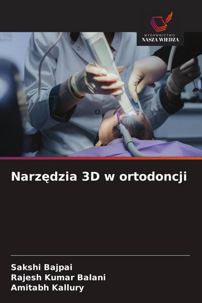 Produktbild: Narz&iquest;dzia 3D w ortodoncji