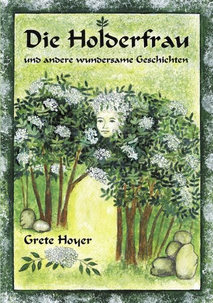 Produktbild: Die Holderfrau und andere wundersame Geschichten