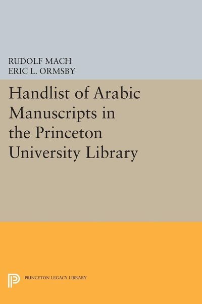 Produktbild: Handlist of Arabic Manuscripts (New Series) in the Princeton University Library