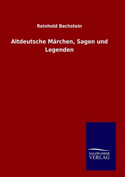 Produktbild: Altdeutsche M&auml;rchen, Sagen und Legenden