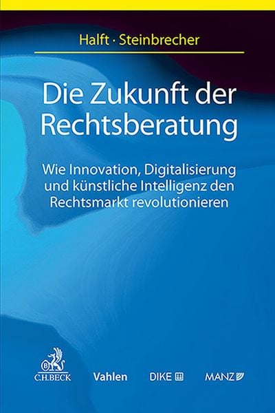 Produktbild: Die Zukunft der Rechtsberatung