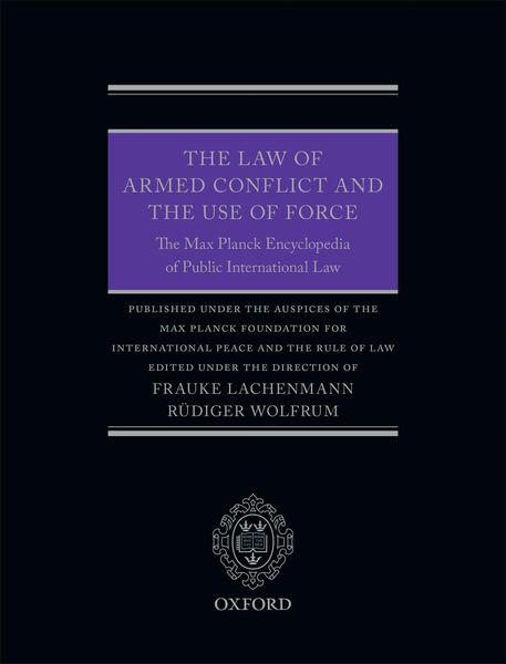 Produktbild: The Law of Armed Conflict and the Use of Force
