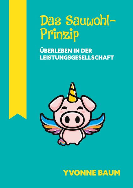 Produktbild: Das Sauwohl-Prinzip